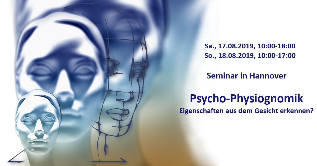 You are currently viewing Seminar Psycho-Physiognomik: Eigenschaften aus dem Gesicht erkennen?